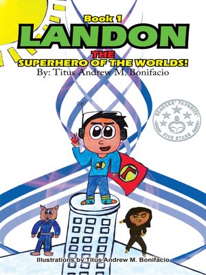 cover image of Landon, the Superhero of the Worlds!